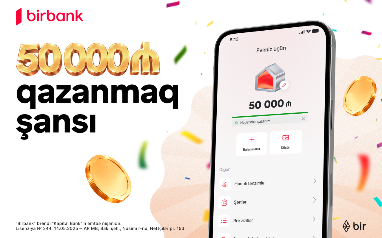 Birbank-dan “Yığ və qazan” lotereyası: 507 qalib pul mükafatı qazanacaq